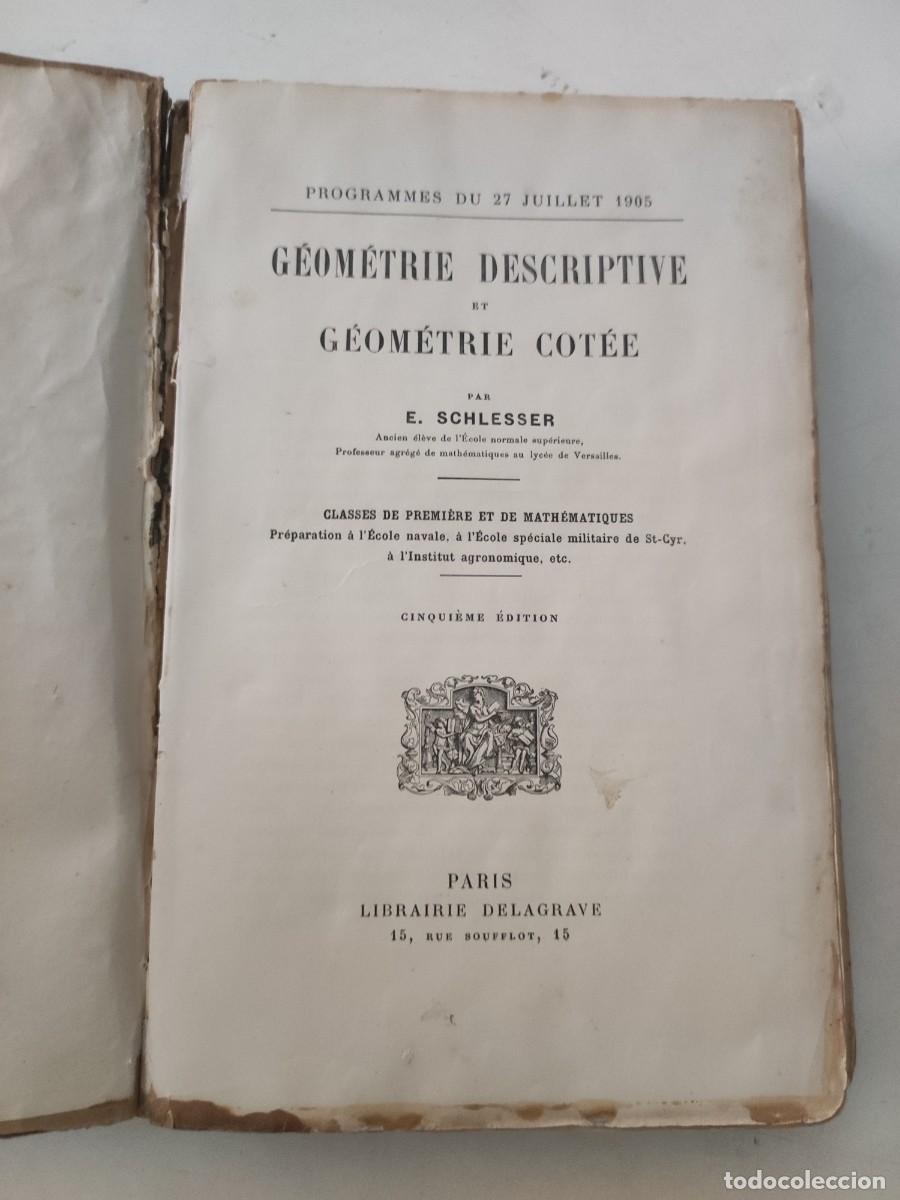 Libros antiguos: Geometrie descriptive et Geometrie Cotee - Foto 1