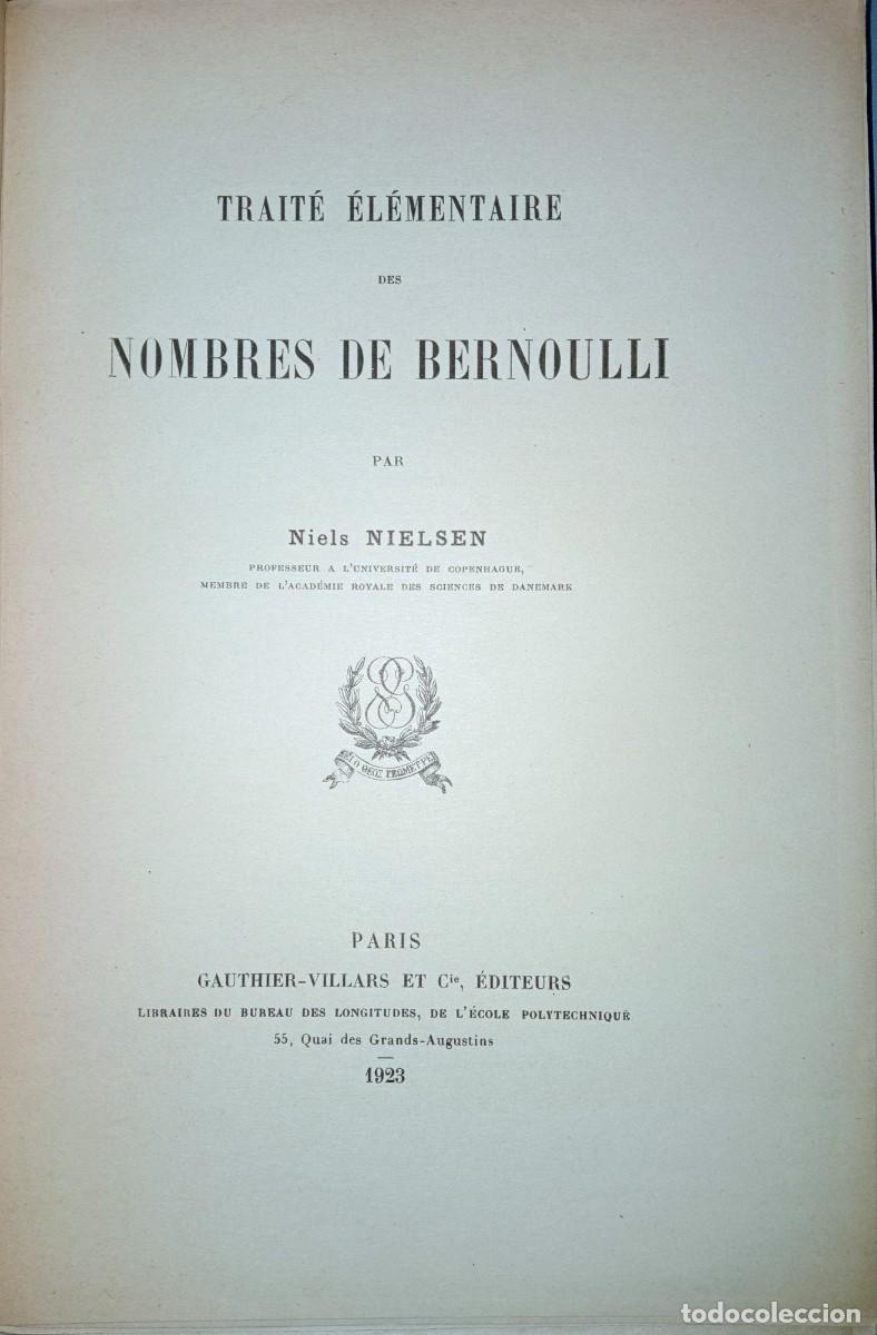 Libros antiguos: TRAIT&Eacute; &Eacute;L&Eacute;MENTAIRE DES NOMBRES DE BERNOULLI - Foto 2