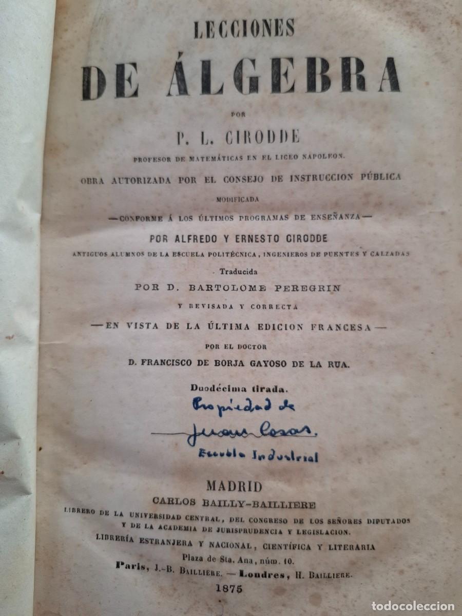Libros antiguos: lecciones de &aacute;lgebra P L Cirodde - Foto 2