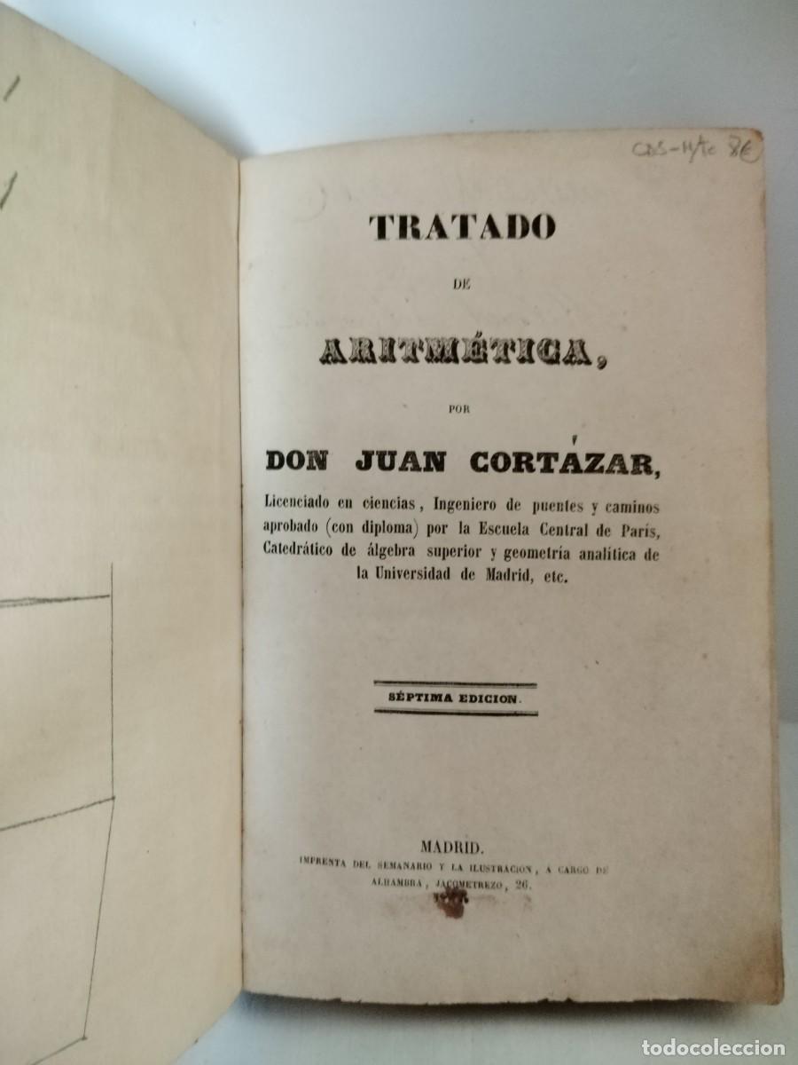 Libros antiguos: Tratado de aritm&eacute;tica Juan Cortazar - Foto 7