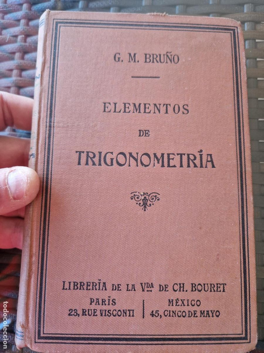 Libros antiguos: ANTIGUO LIBRO DE TEXTO ESCUELA 1923 TECNICO BRU&Ntilde;O ELEMENTOS TRIGONOMETRIA - Foto 1