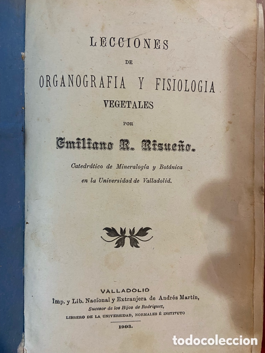 Libros antiguos: Organogragia y Botanica - Risue&ntilde;o - B4 - Foto 4