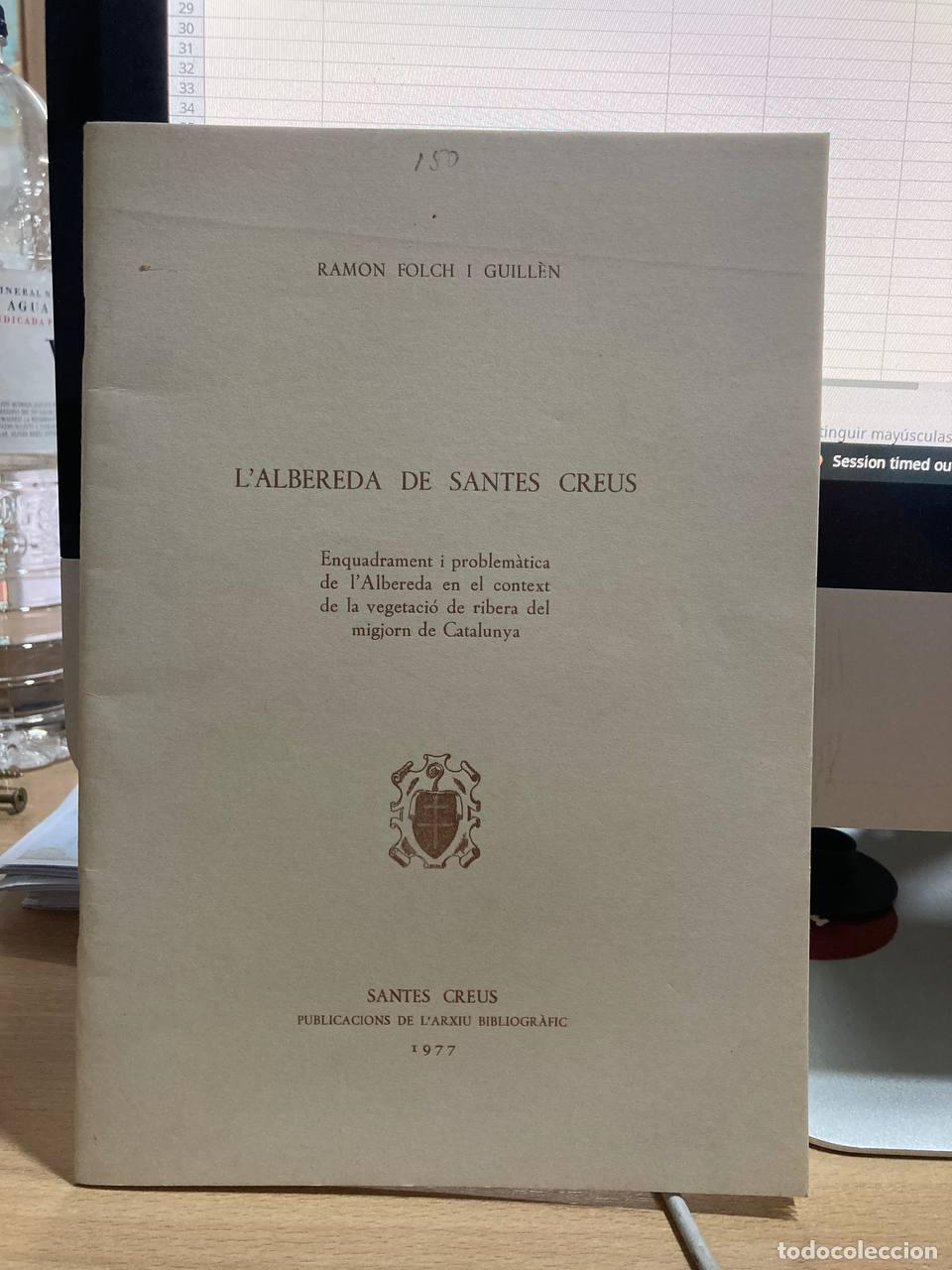 Libros antiguos: Lalbereda de Santes Creus - Foto 1
