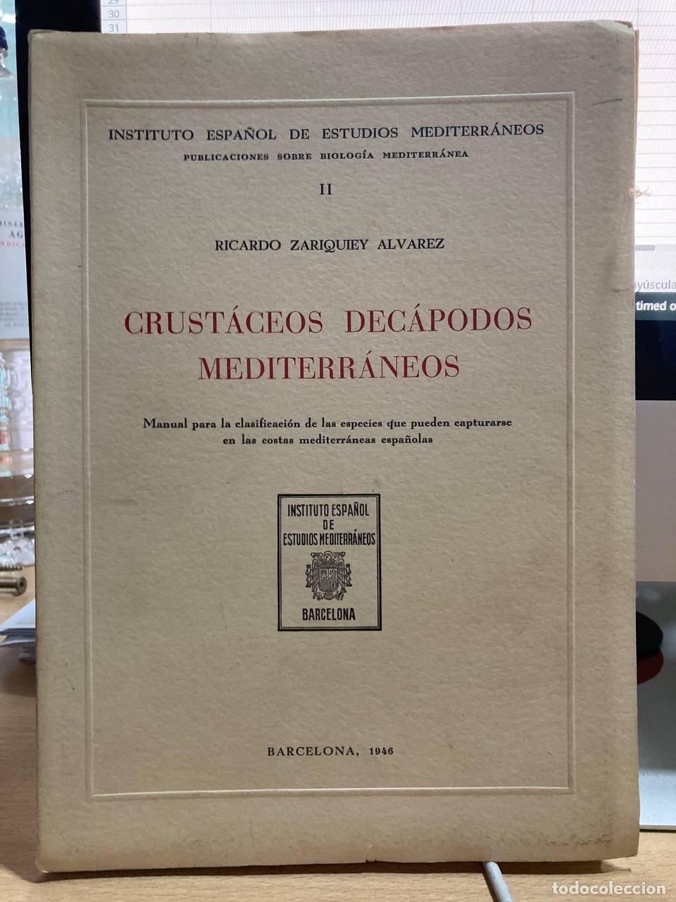 Libros antiguos: Crust&aacute;ceos dec&aacute;podos mediterr&aacute;neos - Foto 1