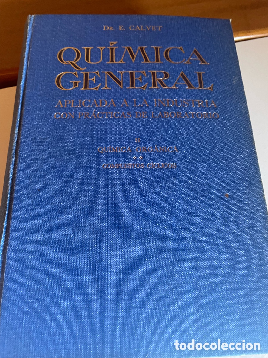 Libros antiguos: Qu&iacute;mica general. Edici&oacute;n 1931 . Dos tomos - Foto 2