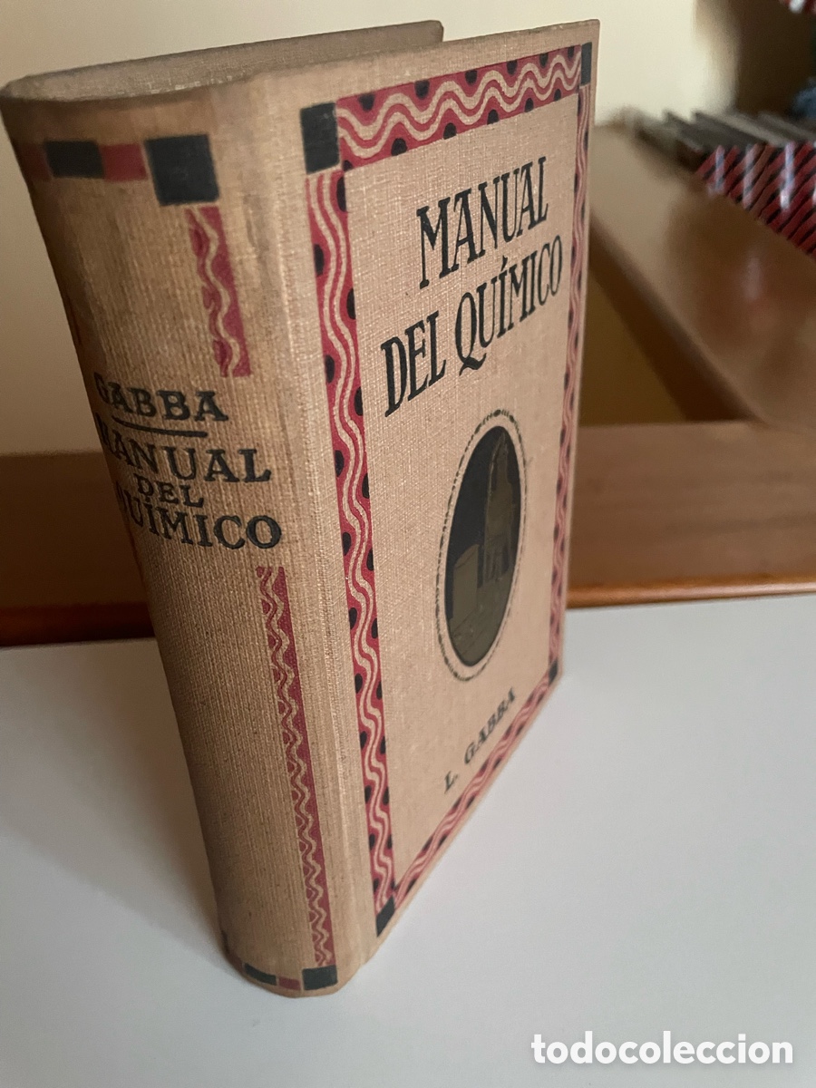 Libros antiguos: Manual del Qu&iacute;mico . A&ntilde;o 1925 - Foto 2