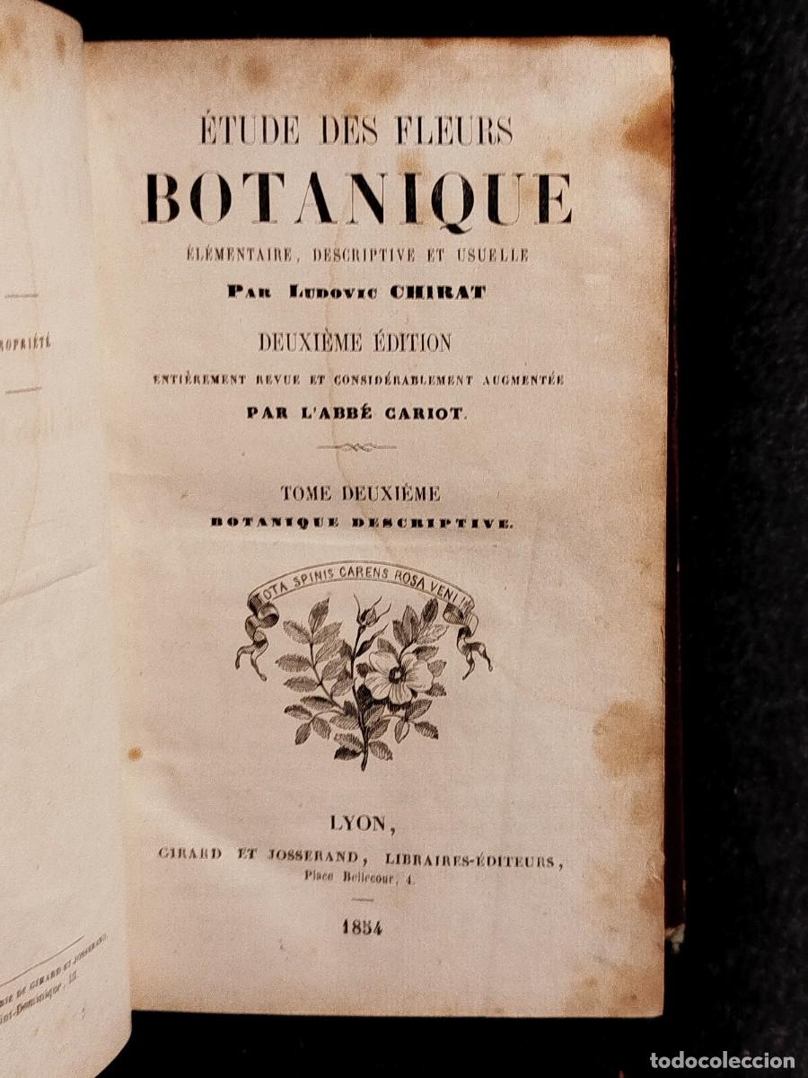 Libros antiguos: 1854. Etudes des fleurs. Botanique elementaire, descriptive et usuelle. - Foto 2