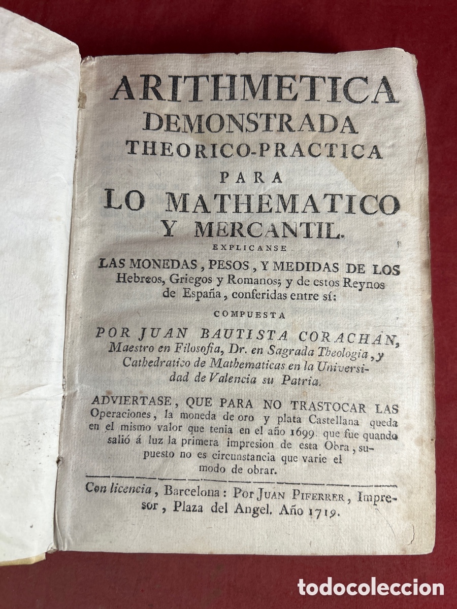 Libros antiguos: ARITHMETICA DEMONSTRADA THEORICO-PRACTICA 1719 - Foto 1