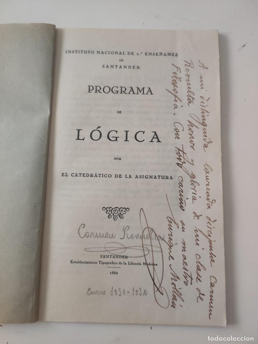 Libros antiguos: Programa de L&oacute;gica. 1932. - Foto 3