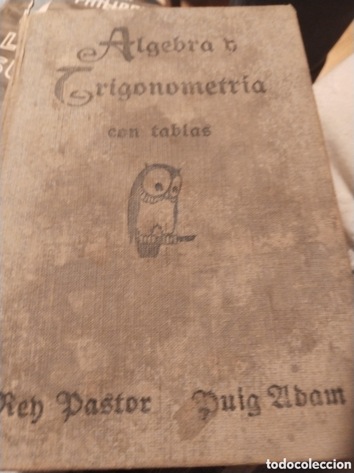 Libros antiguos: &Aacute;lgebra y trigonometr&iacute;a - Foto 1