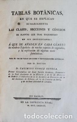 Libros antiguos: GOMEZ ORTEGA. (Casimiro) - TABLAS BOT&Aacute;NICAS, [TABULAE BOTANICAE] - Foto 1