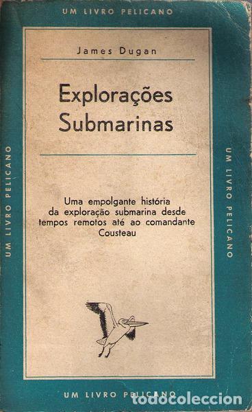 Libros antiguos: DUGAN. (James) - EXPLORA&Ccedil;&Otilde;ES SUBMARINAS. - Foto 1