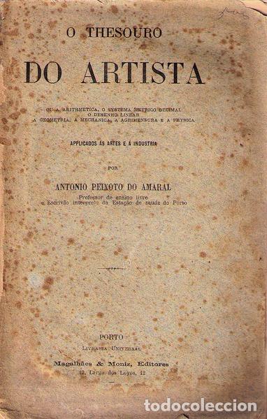 Antiquarische B&uuml;cher: PEIXOTO DO AMARAL. (Ant&oacute;nio) - O THESOURO DO ARTISTA