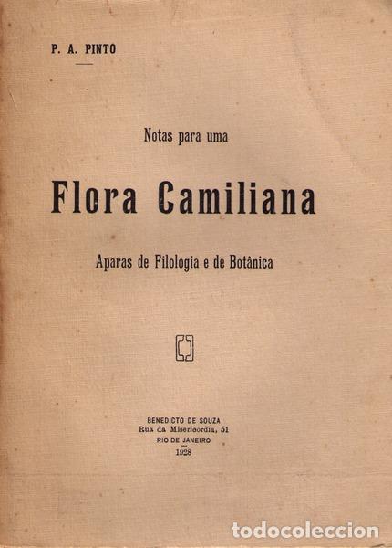 Libros antiguos: PINTO. (P. A.) - NOTAS PARA UMA FLORA CAMILIANA. - Foto 1
