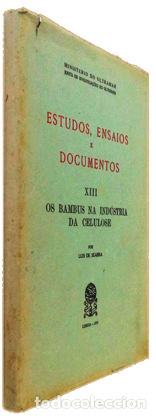 Libros antiguos: SEABRA. (Lu&iacute;s) - OS BAMBUS NA IND&Uacute;STRIA DE CELULOSE. - Foto 4