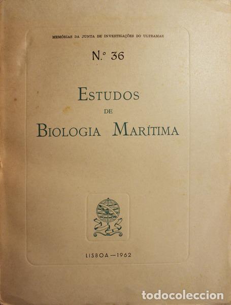 Libros antiguos: ESTUDOS DE BIOLOGIA MAR&Iacute;TIMA, N.&ordm; 36. - Foto 1