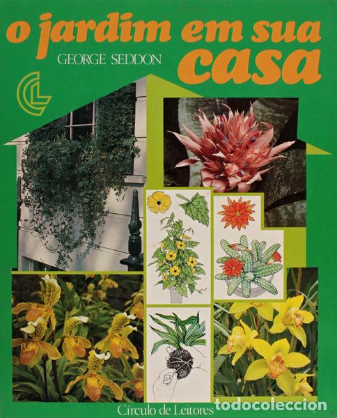 Libros antiguos: SEDDON. (George) - O JARDIM EM SUA CASA. - Foto 1