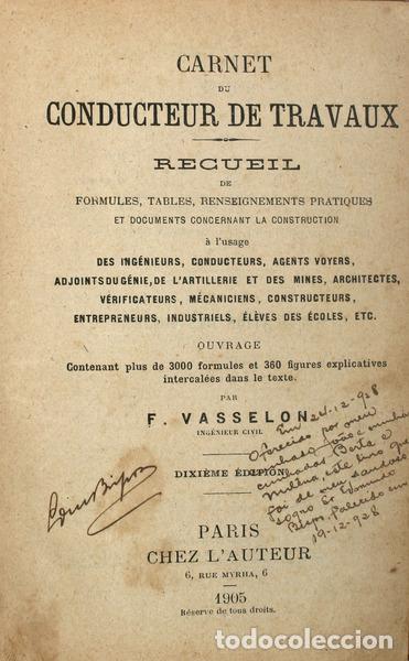 Libri antichi: VASSELON. (F.) - CARNET DE CONDUCTEUR DE TRAVAUX.