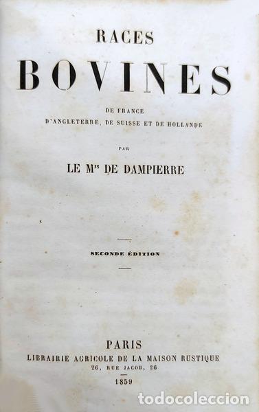 Libros antiguos: DAMPIERRE. (Le Mis de) - RACES BOVINES. - Foto 1