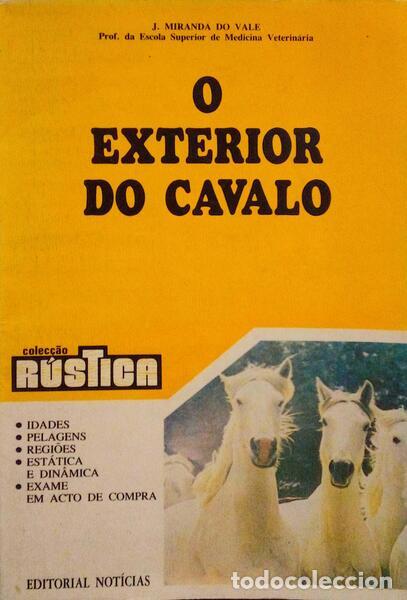 Libros antiguos: MIRANDA DO VALE. (Jos&eacute;) - O EXTERIOR DO CAVALO. - Foto 1