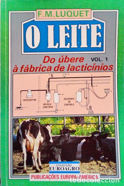 Libros antiguos: LUQUET. (F.M.) - O LEITE. - Foto 1