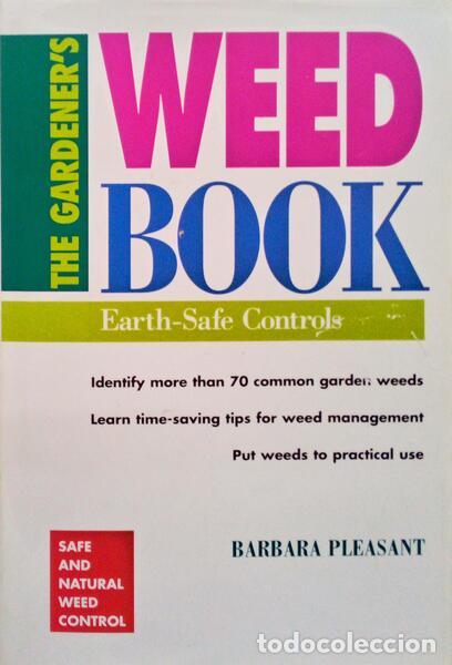 Libros antiguos: PLEASANT. (Barbara) - THE GARDENER&#39;S WEED BOOK. - Foto 1