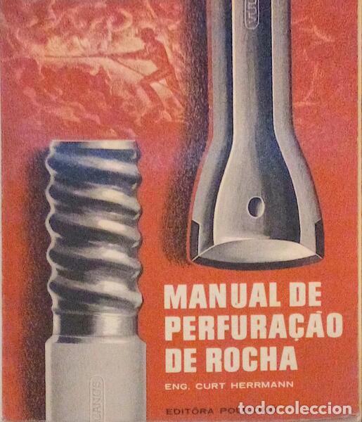 Libros antiguos: HERRMANN. (Curt) - MANUAL DE PERFURA&Ccedil;&Atilde;O DE ROCHA. - Foto 1