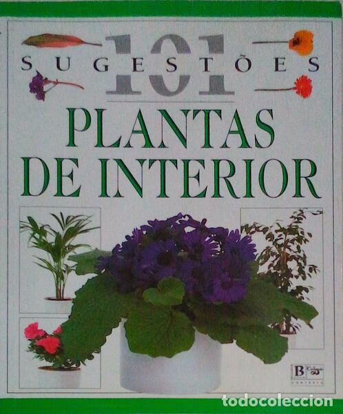 Libros antiguos: BROOKES. (John) - CENTO E UMA SUGEST&Otilde;ES. PLANTAS DE INTERIOR. - Foto 1