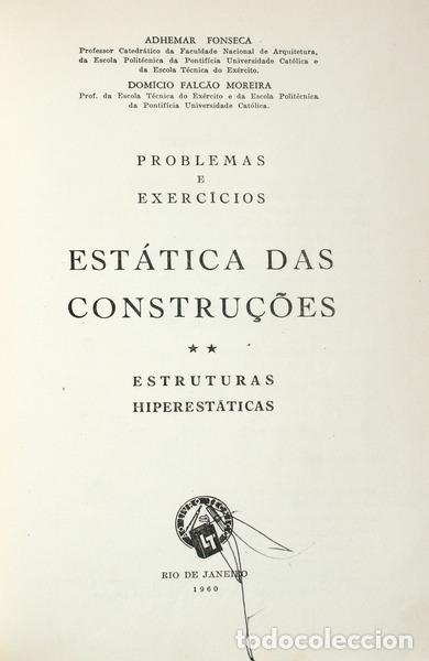 Libri antichi: FONSECA. (Adhemar) e Dom&iacute;cio Falc&atilde;o Moreira. - EST&Aacute;TICA DAS CONSTRU&Ccedil;&Otilde;ES, VOLUME II - ESTRUTURAS HIPE