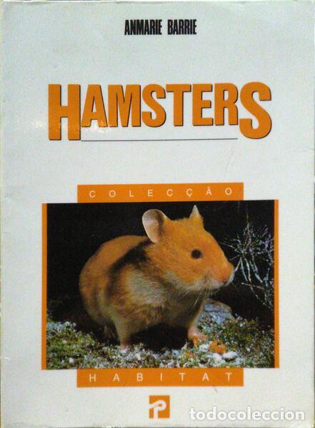 Libros antiguos: BARRIE. (Anmarie) - HAMSTERS. - Foto 1