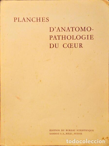 Libros antiguos: PLANCHES D&#39;ANATOMO PATHOLOGIE DU COEUR. - Foto 1