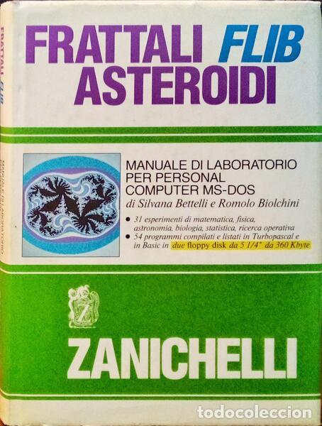 Libros antiguos: BETTELLI. (Silvana) e Romolo Biolchini. - FRATTALI FLIB ASTEROIDI. - Foto 1