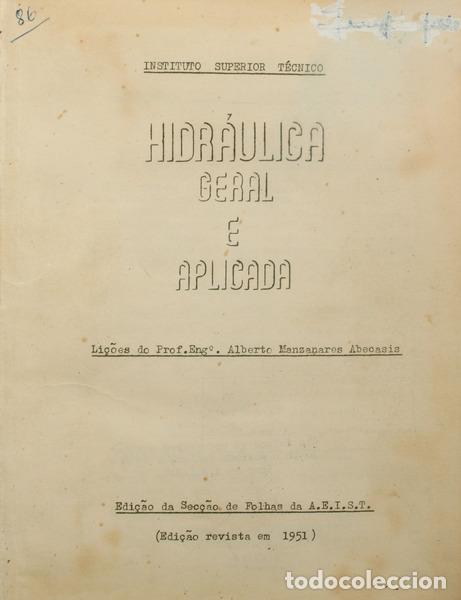 Old books: MANZANARES ABECASIS. (Alberto) - HIDR&Aacute;ULICA GERAL E APLICADA.