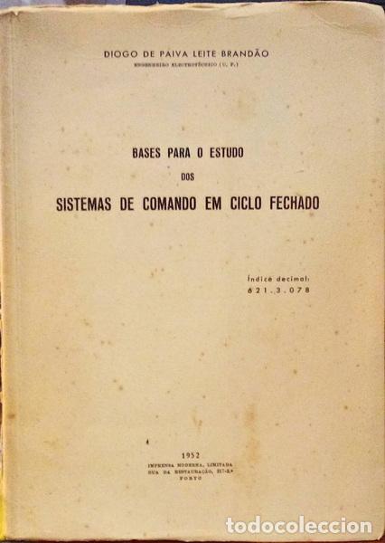 Old books: LEITE BRAND&Atilde;O. (Diogo de Paiva) - BASES PARA O ESTUDO DOS SISTEMAS DE COMANDO EM CICLO FECHADO.
