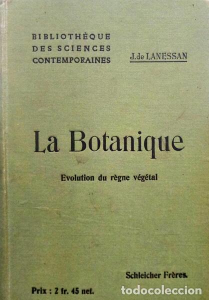 Libros antiguos: LANESSAN. (J. - L. de) - LA BOTANIQUE. - Foto 1