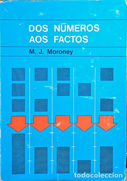 Libros antiguos: MORONEY. (M. J.) - DOS N&Uacute;MEROS AOS FACTOS. - Foto 1