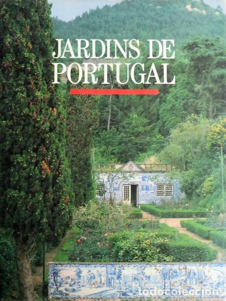 Libros antiguos: BOWE. (Patrick) - JARDINS DE PORTUGAL. - Foto 1