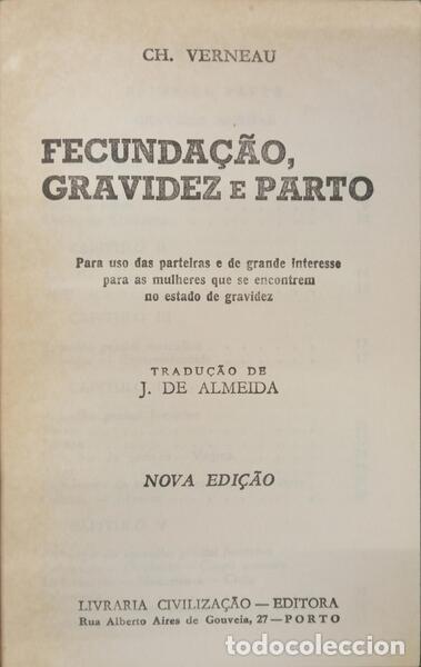 Libros antiguos: VERNEAU. (Ch.) - FECUNDA&Ccedil;&Atilde;O, GRAVIDEZ E PARTO. - Foto 2
