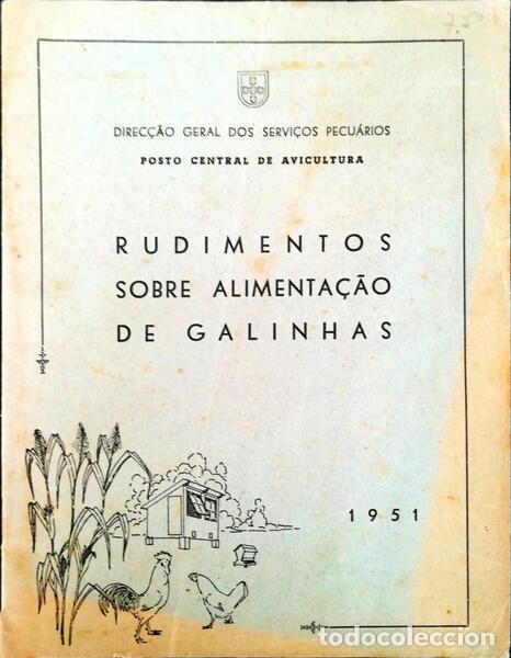Libros antiguos: RUDIMENTOS SOBRE ALIMENTA&Ccedil;&Atilde;O DE GALINHAS. - Foto 1