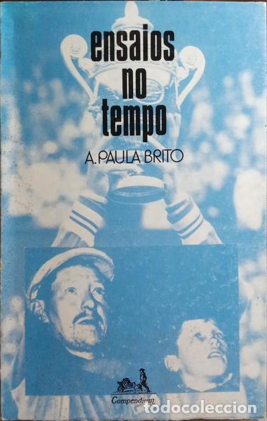 Libros antiguos: BRITO. (A. Paula) - ENSAIOS NO TEMPO. - Foto 1