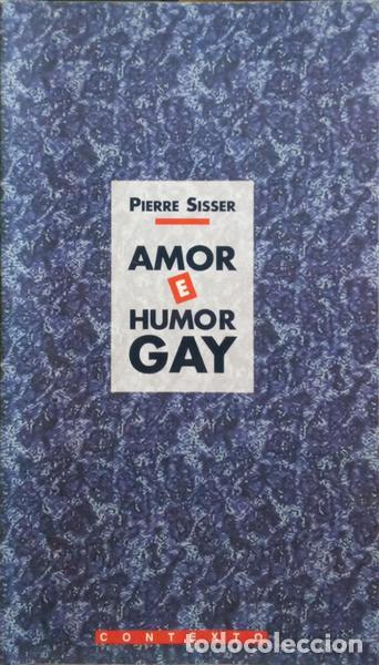 Libros antiguos: SISSER. (Pierre) - AMOR E HUMOR GAY. - Foto 1