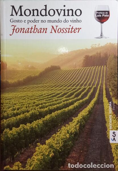 Libros antiguos: NOSSITER. (Jonathan) - MONDOVINO, GOSTO E PODER NO MUNDO DO VINHO. - Foto 1