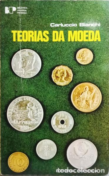 Libros antiguos: BIANCHI. (Carluccio) - TEORIAS DA MOEDA. - Foto 1