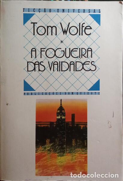 Libros antiguos: WOLFE. (Tom) - A FOGUEIRA DAS VAIDADES. - Foto 1