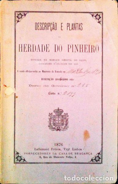 Libros antiguos: DESCRIP&Ccedil;&Atilde;O E PLANTAS DA HERDADE DO PINHEIRO. - Foto 1