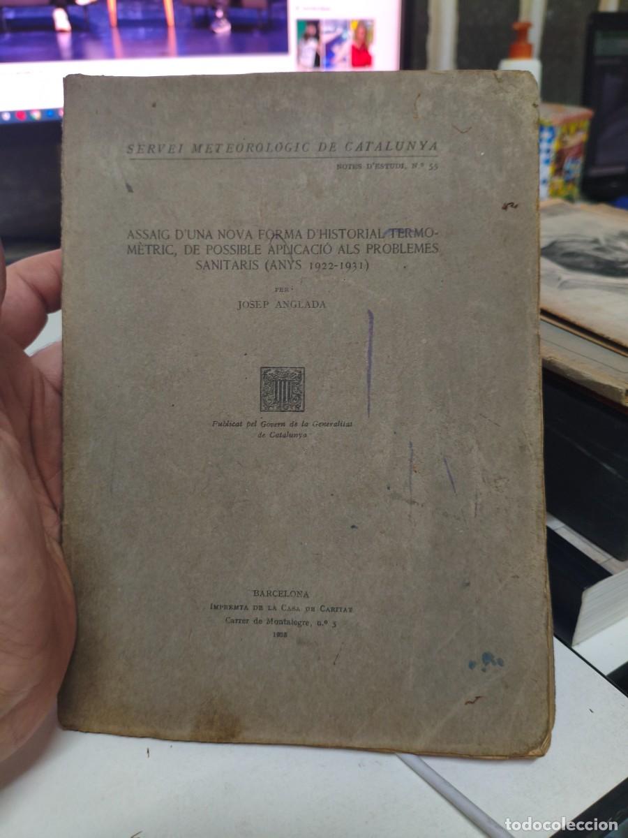 Libros antiguos: ASSAIG DUNA NOVA FORMA DHISTORIAL TERMOM&Egrave;TRIC, DE POSSIBLE APLICACI&Oacute; ALS PROBLEMES SANITARIS - Foto 1