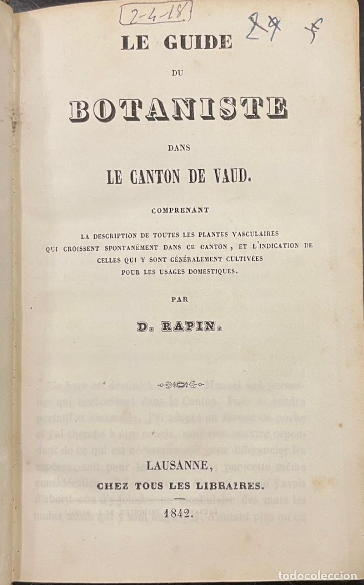 Libros antiguos: Le Guide du Botaniste dans Le Canton de Vaud. Rapin . - Foto 2