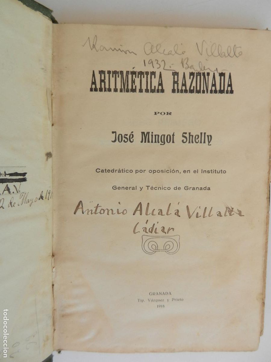 Libros antiguos: ARITMETICA RAZONADA - JOS&Eacute; MINGOT SHELLY - LIBRO Y PROGRAMA - GRANADA 1918. - Foto 1