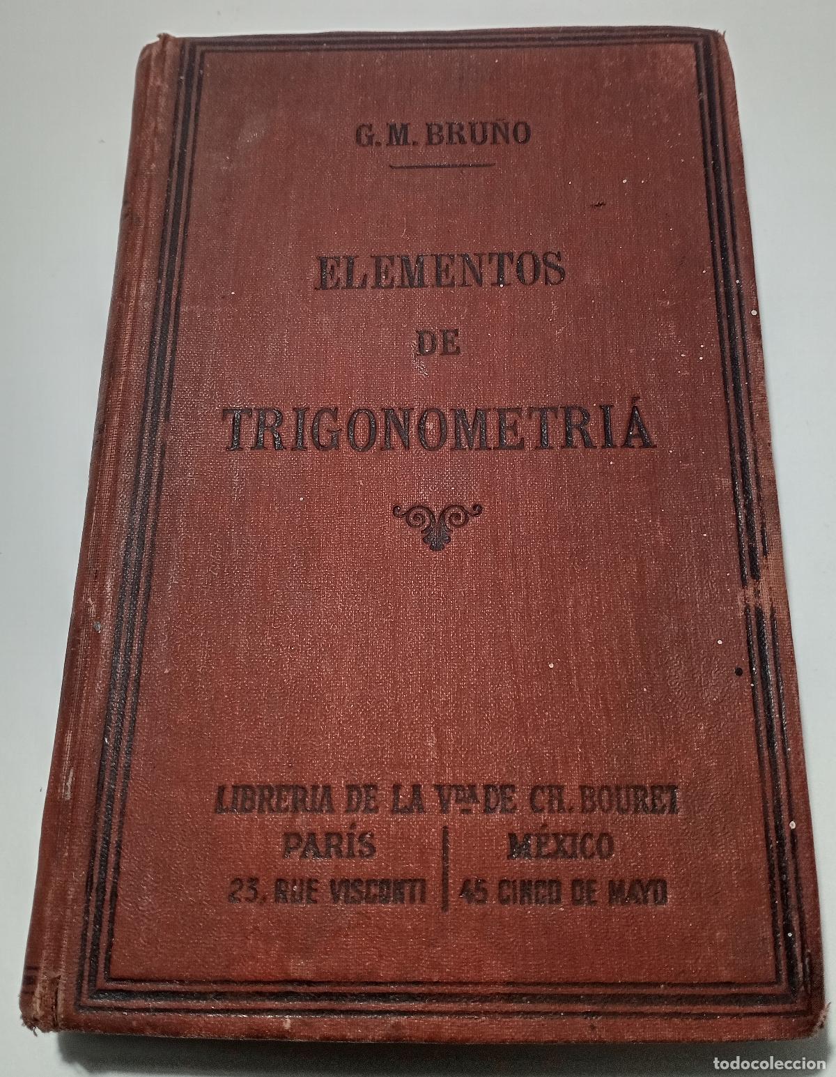 Libros antiguos: Elementos de trigonometria - Bruno, G. M. - Foto 1