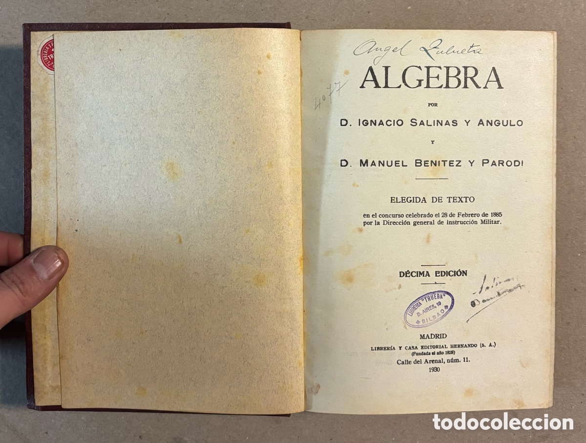 Libros antiguos: &Aacute;LGEBRA. IGNACIO SALINAS Y ANGULO Y MANUEL BEN&Iacute;TEZ Y PARODI. CASA EDITORIAL HERNANDO 1930. - Foto 3